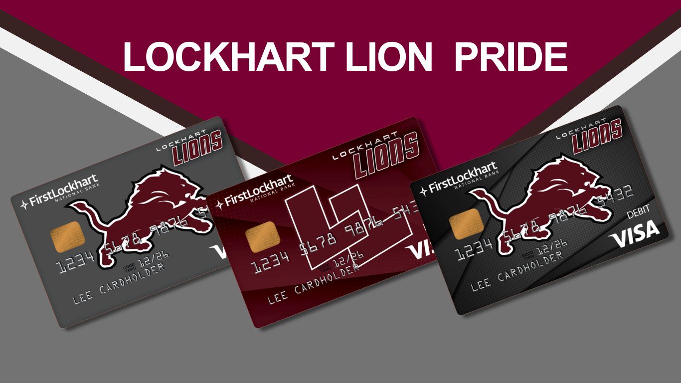 Lockhart Lion Pride Debit Cards
